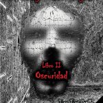 La Sangre del Elegido: Oscuridad