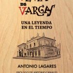Venta de Vargas: Una leyenda en el tiempo