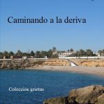 Caminando a la deriva