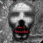 La Sangre del Elegido: Oscuridad