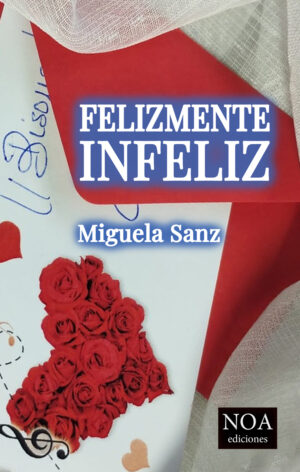 FELIZMENTE INFELIZ